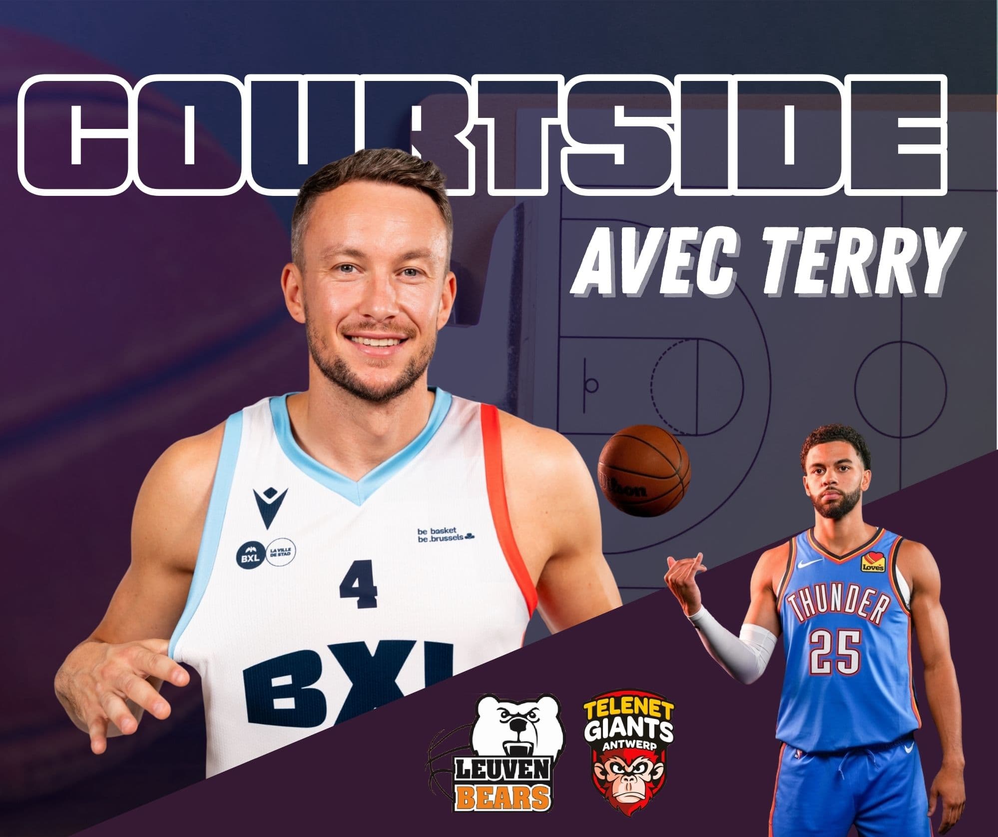 Courtside avec Terry : « Anvers est un rouleau compresseur »